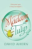 Madam Tulip #1