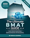 The Ultimate Bmat Guide 800 Practice Questions Fully Worked Solutions Time Saving Techniques Score Boosting Strategies 12 Annotated Essays 2018 Edition Biomedical Admissions Test Uniadmissions