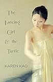 The Dancing Girl and the Turtle