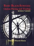 Basic Blackscholes Option Pricing And Trading Revised Fourth