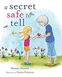 A Secret Safe To Tell