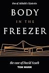 Body in the freezer : the case of David Szach