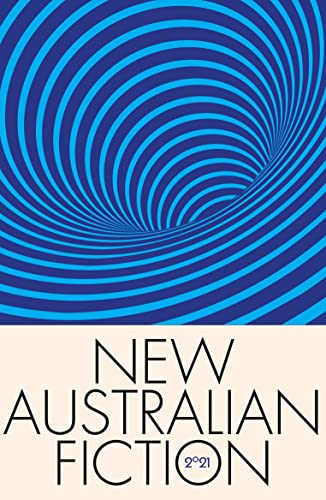 New Australian Fiction 2021 book cover