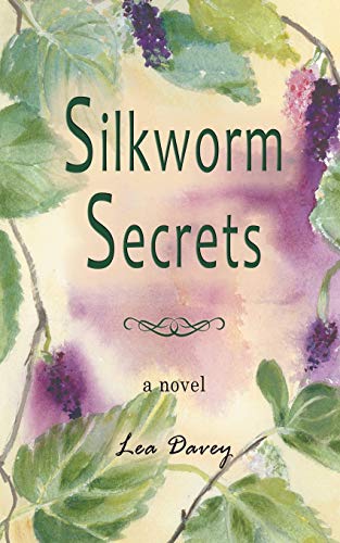 Silkworm Secrets book cover