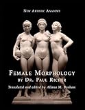 New Artistic Anatomy: Female Morphology