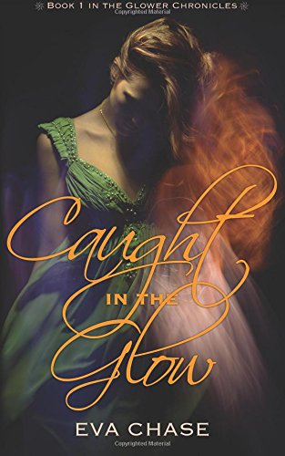 Caught in the Glow book cover