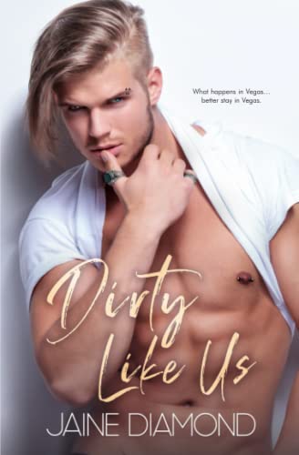 Dirty Like Us book cover