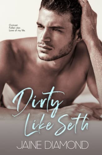 Dirty Like Seth book cover