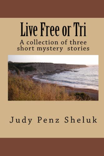 Live Free or Tri book cover
