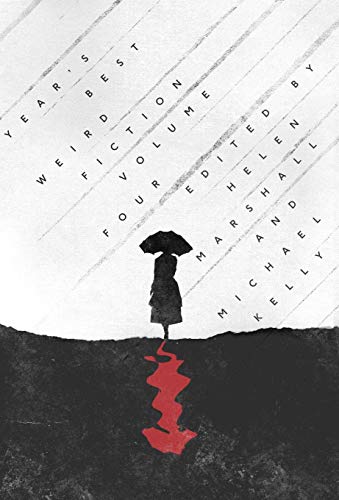 Year's Best Weird Fiction, Vol. 4 cover