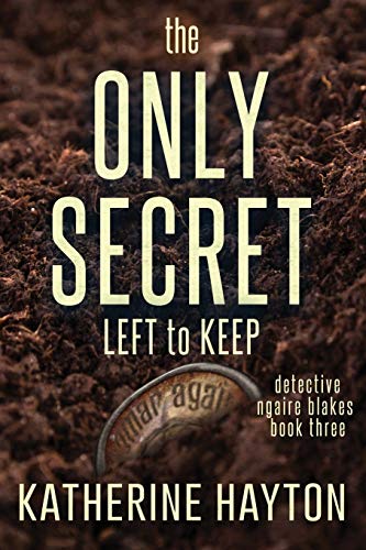 The Only Secret Left to Keep book cover