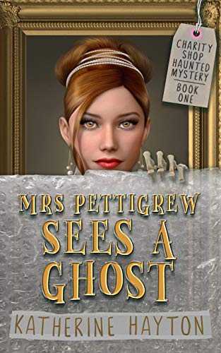Mrs Pettigrew Sees a Ghost book cover