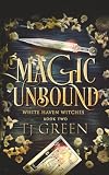 Magic Unbound