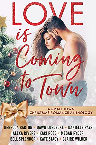 Love is Coming to Town book cover