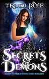 Secrets & Demons
