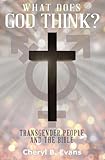 What Does God Think Transgender People And The Bible