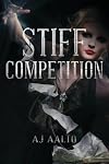 Stiff Competition: A Marnie Baranuik Between The Files Story