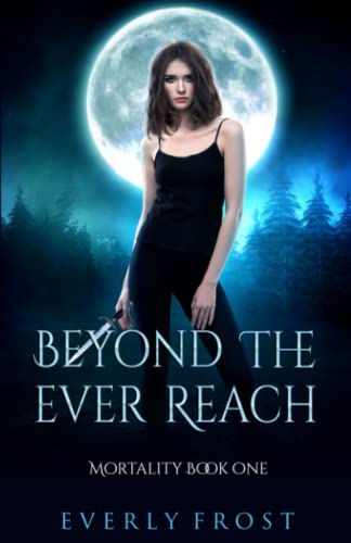 Beyond the Ever Reach book cover