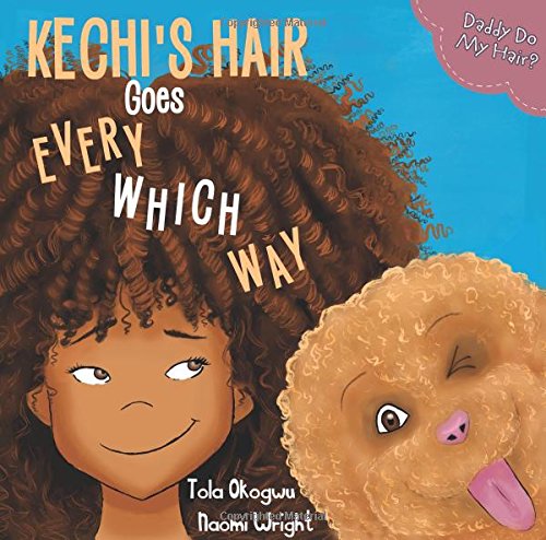 Kechi's Hair Goes Every Which Way book cover