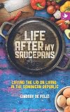 Life After My Saucepans Lifting The Lid On Living In The Dominican Republic