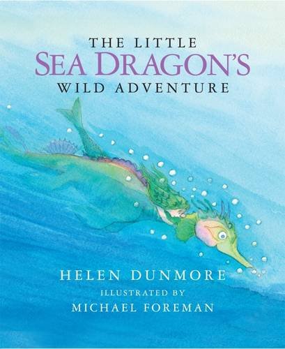 The Little Sea Dragon's Wild Adventure book cover