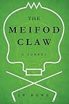 The Meifod Claw: A Comedy