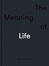 The Meaning of Life