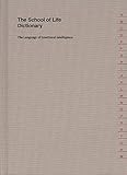 The School Of Life Dictionary The Language Of Emotional Intelligence