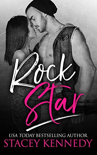 Rock Star (By: Stacey Kennedy) cover