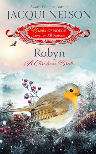 Robyn: A Christmas Bride (By: Jacqui Nelson) cover