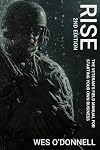 Rise: The Veteran's Field Manual For Starting Your Own Business & Conquering The Online Economy