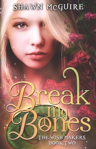 Break My Bones book cover