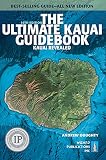 The Ultimate Kauai Guidebook Kauai Revealed Ultimate Guidebooks