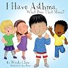 I Have Asthma, What Does That Mean?