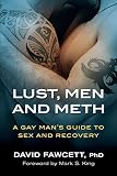 Lust, Men, and Meth