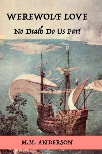 Werewolf Love: No Death Do Us Part
