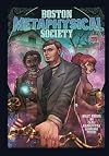 Boston Metaphysical Society: The Complete Series