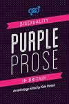 Purple Prose: Bisexuality in Britain