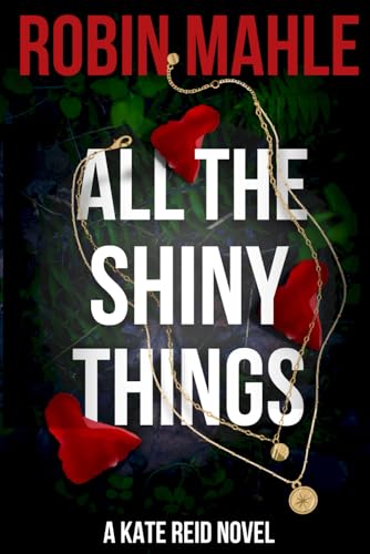 All the Shiny Things / Redwood Violet book cover