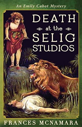 Death at the Selig Studios book cover