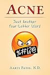 Acne: Just Another Four-Letter Word