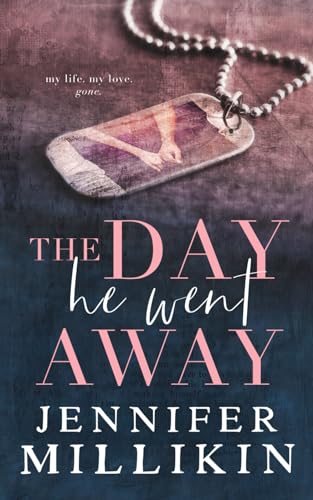 The Day He Went Away book cover