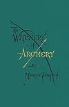 The Witchery of Archery