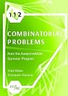 112 Combinatorial Problems from the AwesomeMath Summer Program