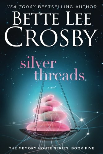 Silver Threads book cover