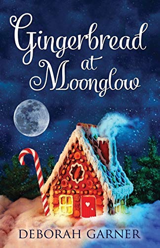 Gingerbread at Moonglow book cover