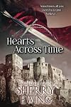 Hearts Across Time (The Knights of Berwyck: A Quest Through Time #1-2)