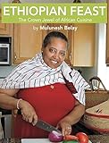 Ethiopian Feast The Crown Jewel Of African Cuisine