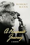 A Passionate Journey: A Memoir