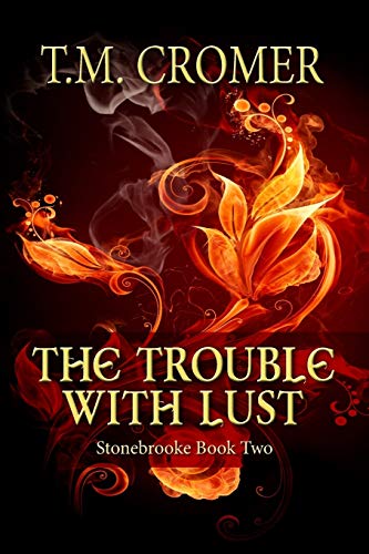 The Trouble with Lust book cover